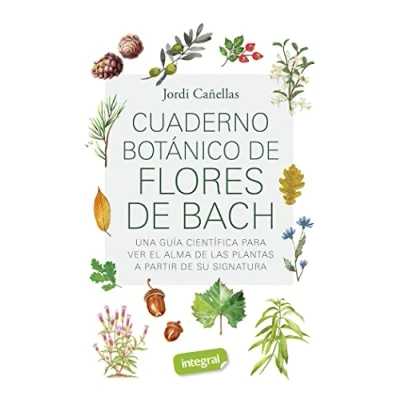 Imagen de Cuaderno botánico de Flores Bach (Salud)