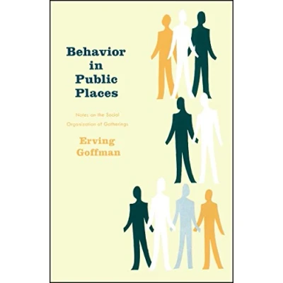Imagen de Behavior in public places paperback