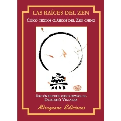 Imagen de Las raices del Zen (Textos de la Tradición Zen)