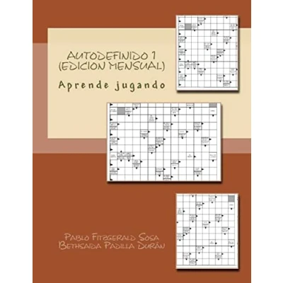 Imagen de Autodefinido 1 (Edicion Mensual): Aprende jugando¡: Volume (Autodefinidos del Mes)