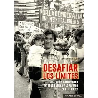 Imagen de Desafiar Los Limites. Mujeres Y Compormiso Entre Lo Publico Priva