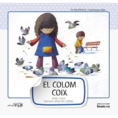 Imagen de El colom coix: 2 (Lletra Gran)