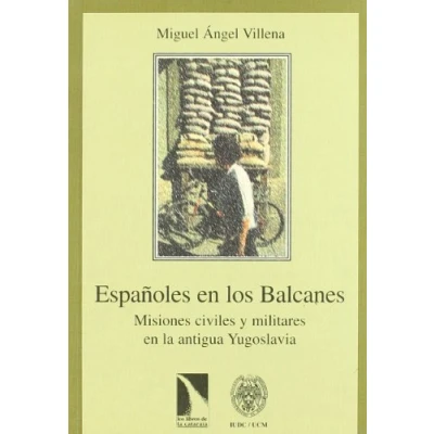 Imagen de Espa･Oles En Los Balcanes (COLECCION MAYOR)