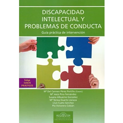 Imagen de Discapacidad Intelectual y Problemas De: Incluye casos prácticos: 38 (Fundamentos Psicopedagógicos)