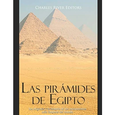 Imagen de Las pirámides de Egipto: los orígenes y la historia monumentos más famosos del mundo