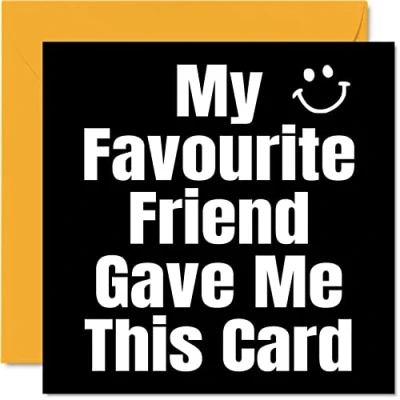 Imagen de Stuff4 Divertidas tarjetas de cumpleaños para amigo My Favourite Friend Tarjeta feliz amigos mejor amigo, regalos broma, 145 mm, felicitación amistad