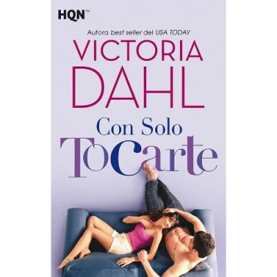 Imagen de Con solo tocarte (HQN)