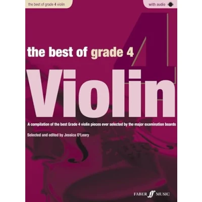 Imagen de the Best of Grade 4 Violin: A Compilation Violin Pieces Ever Selected by Major Examination Boards: With Piano Accompaniment