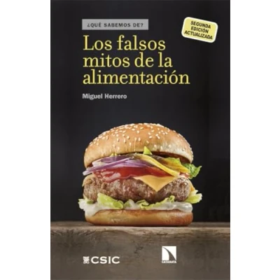 Imagen de Los Falsos Mitos De La Alimentacion Miguel Herrero (autor)