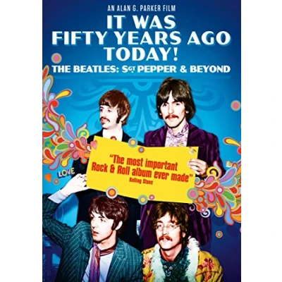 Imagen de It Was Fifty Years Ago Today! The Beatles: Sgt. Pepper &amp; Beyond [DVD] [Reino Unido]