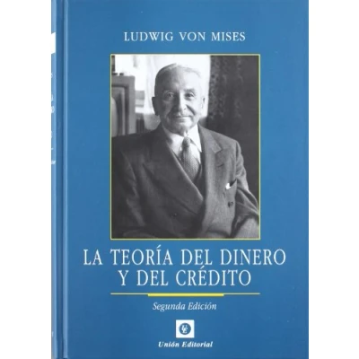 Imagen de la teoría del dinero y crédito (Clásicos de Libertad)
