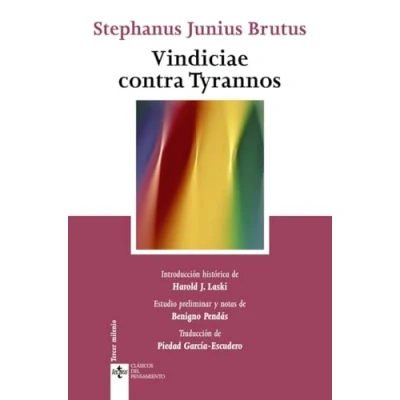 Imagen de Vindiciae contra Tyrannos: del poder legítimo príncipe sobre el pueblo y (Clásicos Clásicos Pensamiento)