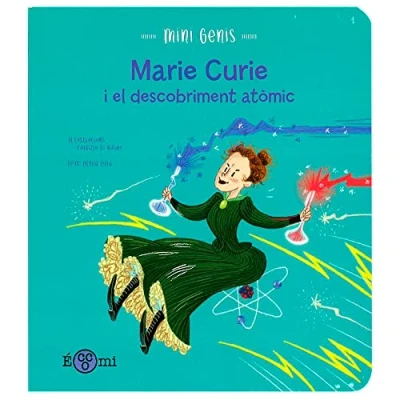 Imagen de MARIE CURIE I EL DESCOBRIMENT ATòMIC: 2 (MINIGENIS)