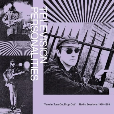 Imagen de Tune In, Turn On, Drop Out: The Television Personalities Radio Sessions (1980 1993) [Vinilo]