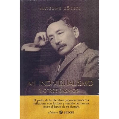 Imagen de MI INDIVIDUALISMO: Y OTROS ENSAYOS (CLASICOS SATORI)