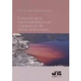 Imagen de Evolucion De La Responsabilidad Civil Y Reparacion Daños Ambientale