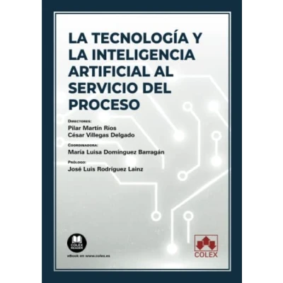Imagen de Tecnología Y La Inteligencia Artificial Al Servicio Del Proceso