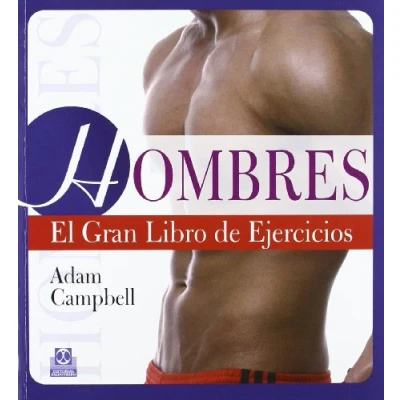 Imagen de Hombres. el gran libro de ejercicios (Color): los ejercicios/ the big book of exercises (Deportes)