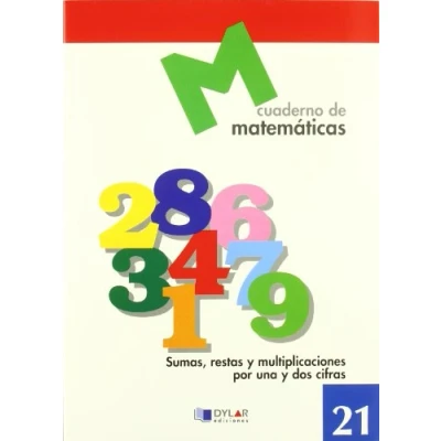 Imagen de MATEMATICAS 21 Sumas, restas y multiplicaciones por una dos cifras