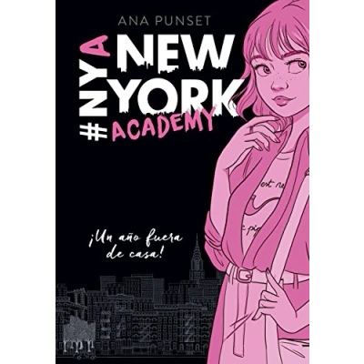 Imagen de ¡Un año fuera de casa! (Serie New York Academy 1) (Jóvenes lectores)