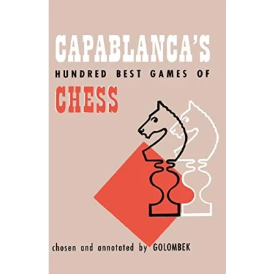 Imagen de Capablancas hundred best games of chess paperback