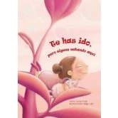 Imagen de Te Has Ido Pero Sigues Estando Aqui