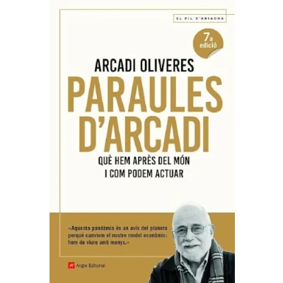 Imagen de Paraules d&#039;Arcadi: Què hem après del món i com podem actuar: 120 (El fil d&#039;Ariadna)