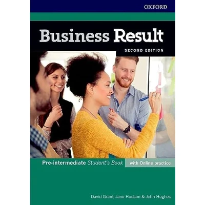 Imagen de Business Result Pre Intermediate. Student&#039;s Book with Online Practice 2ND Edition: English you can take to work today (Business Second Edition)