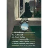 Imagen de La vida amb un forat a dins: Poesia escollida (SIN COLECCION)