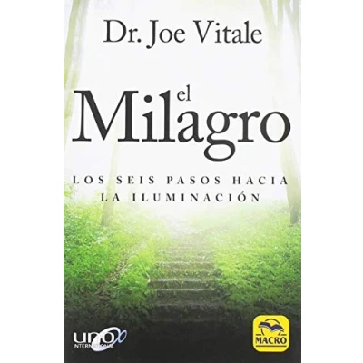 Imagen de EL MILAGRO. Los Seis pasos hacia la Iluminación: 13,5 x 20,5 cm (Nueva Sabiduría)