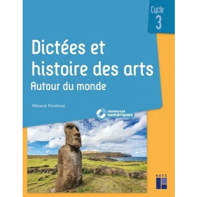 Imagen de Dictées Et Histoire Des Arts Cycle 3: Autour Du Monde