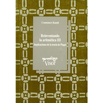 Imagen de Reinventando la aritmética III: Implicaciones de teoría Piaget: 117 (Aprendizaje)