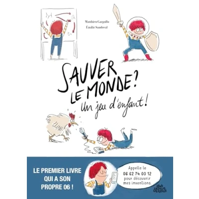 Imagen de Sauver Le Monde ? Un Jeu Denfant ! (ebook)