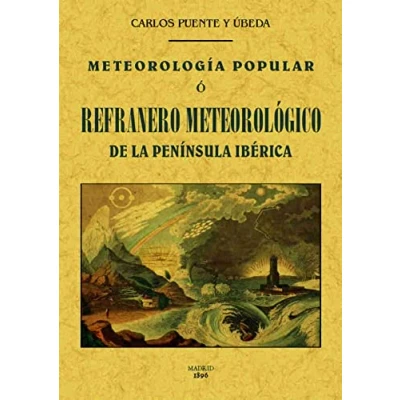 Imagen de Meteorología popular o refranero meteorológico de la Península Ibérica (SIN COLECCION)