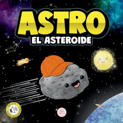 Imagen de Astro el Asteroide: Cuento infantil para aprender sobre las estrellas (Libros ilustrados niños)
