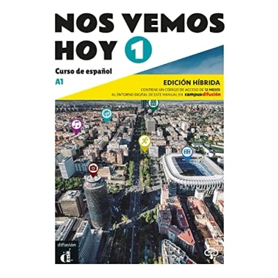 Imagen de Nos vemos Hoy 1 Ed. hibrída Edición para estudiantes: 0