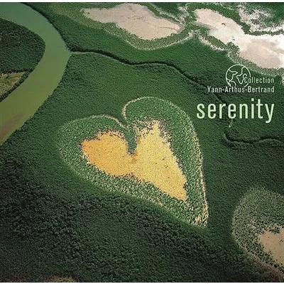 Imagen de Serenity: Coll Yann Arthus Bertrand / Various [Vinilo]