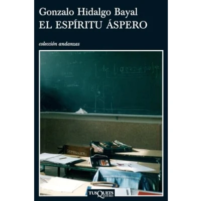 Imagen de El espíritu áspero: 685 (Andanzas)