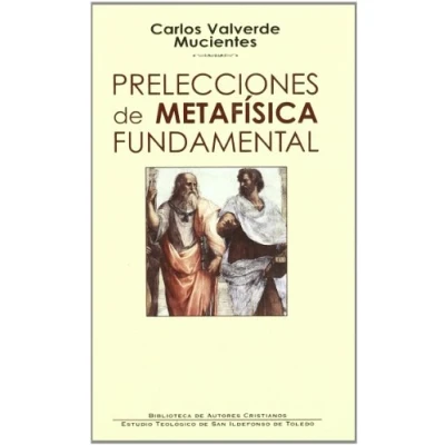 Imagen de Prelecciones de metafísica fundamental (NORMAL)