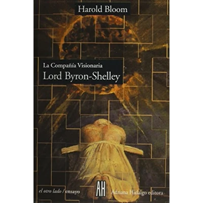 Imagen de Compa･Ia Visionaria: Lord Byron Y: Shelley: 2 (LOS SENTIDOS)