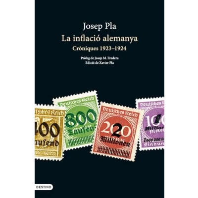 Imagen de La inflació alemanya: Cròniques 1923 1924 (L&#039;ANCORA)