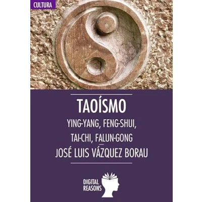 Imagen de Taoismo: Ying Yang, Feng Shui, Tai Chi, Falun Gong: 41 (Argumentos para el s. XXI)