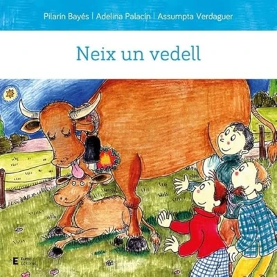 Imagen de Neix un vedell N.E. (En Pau i la Laia)