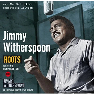 Imagen de Roots + Jimmy Whitherspoon 3 Bonus Tracks
