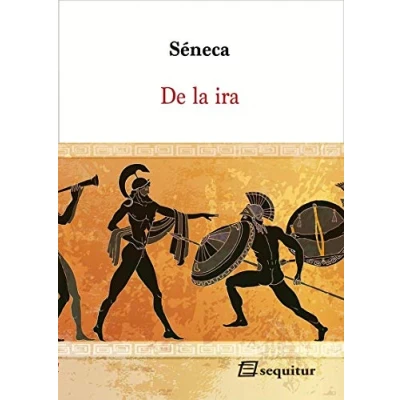 Imagen de De la ira 3ªED (CLASICOS)
