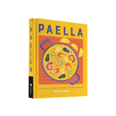 Imagen de Paella: Más de 50 recetas para convertirse en un maestro arrocero (COCINAS DEL MUNDO)