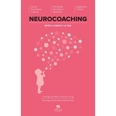 Imagen de Neurocoaching: Entre la ciencia y vida (Alienta)