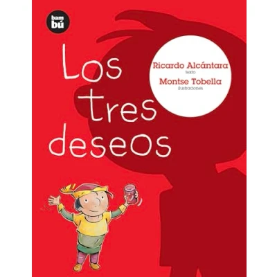 Imagen de Los tres deseos (Primeros Lectores)