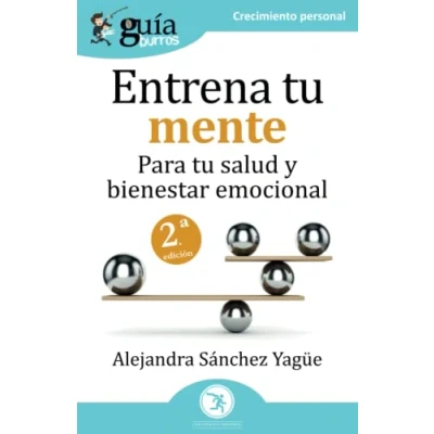 Imagen de GuiaBurros Entrena tu mente: Para salud y bienestar emocional: 124