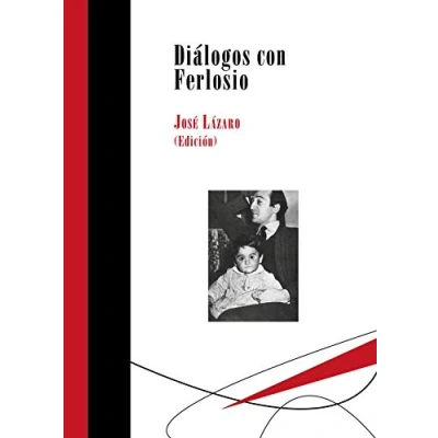 Imagen de Diálogos con Ferlosio: 9 (Biblioteca Deliberar)
